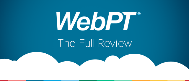 WebPT Review – A Modern EMR System for Physical Therapists